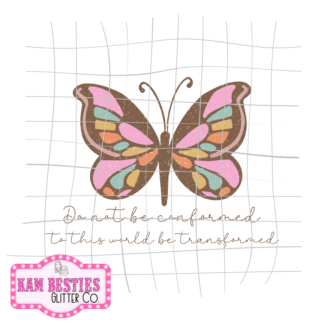 Do not be conformed