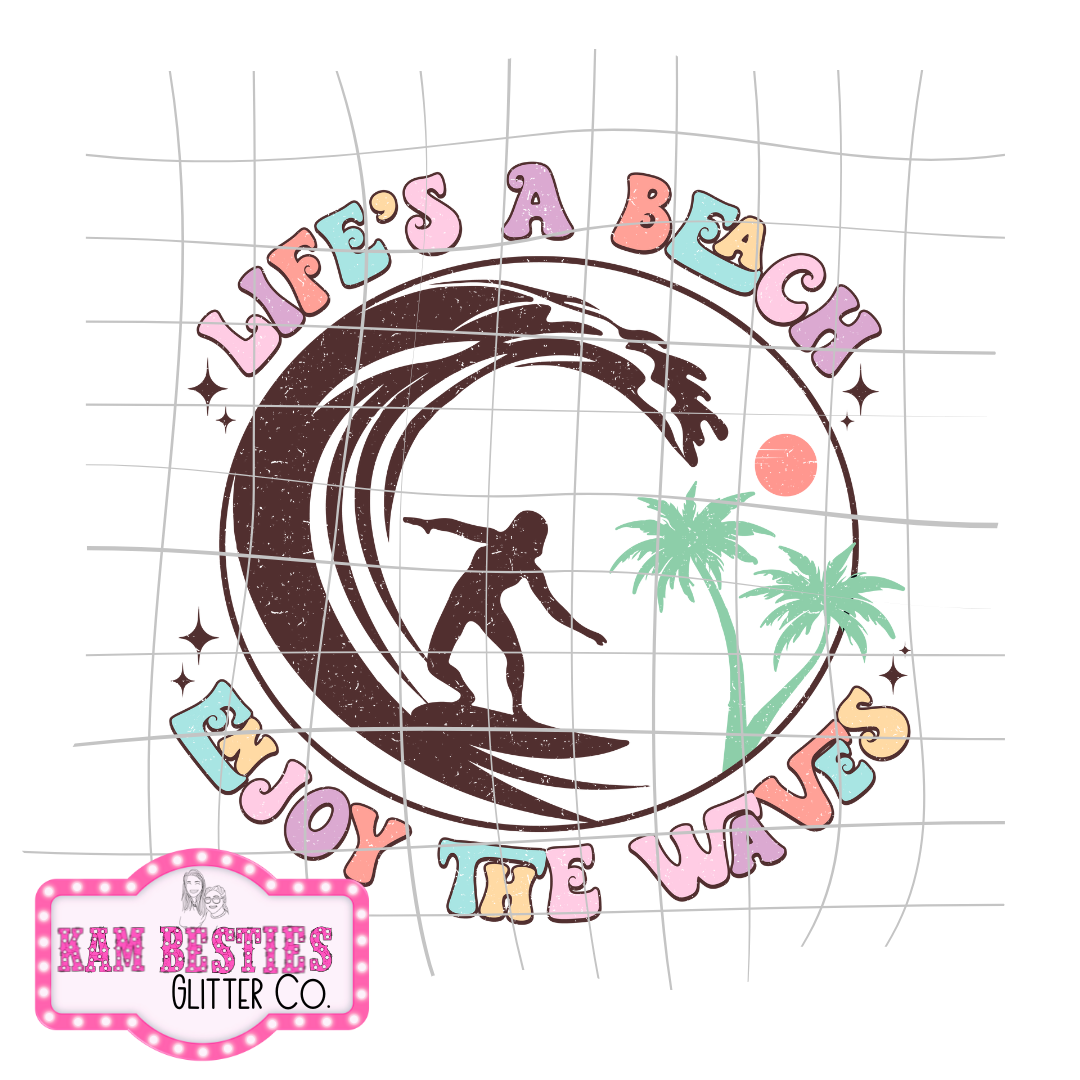 Life's A Beach Enjoy The Waves Decal