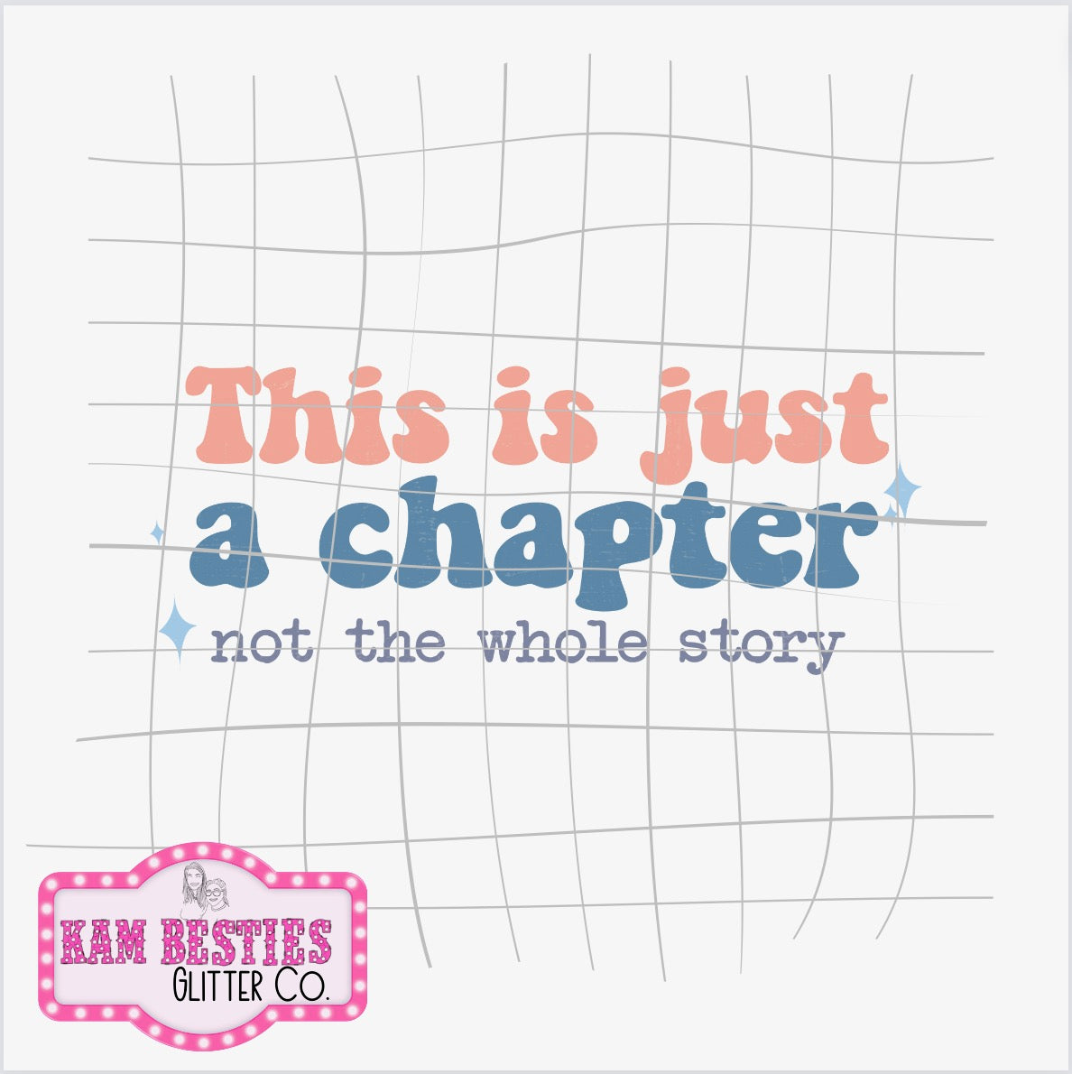 This is just a chapter