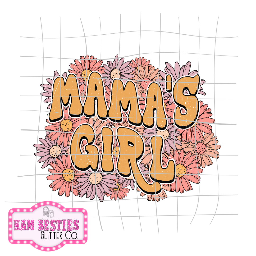 Mamas girl