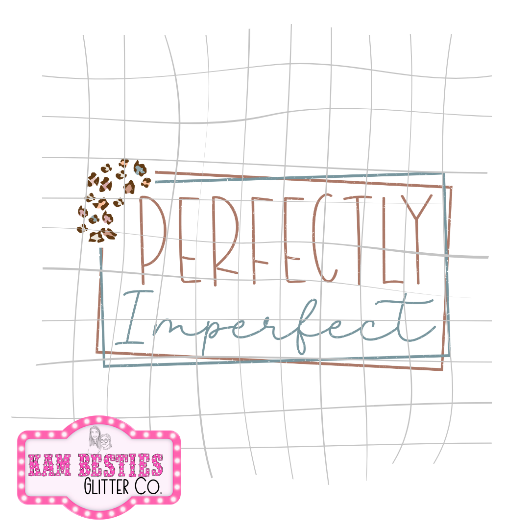 Perfectly imperfect