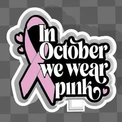 In October we wear pink