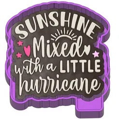 Sunshine mixed with a little hurricane