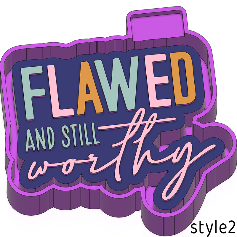Flawed & Still Worthy Mold