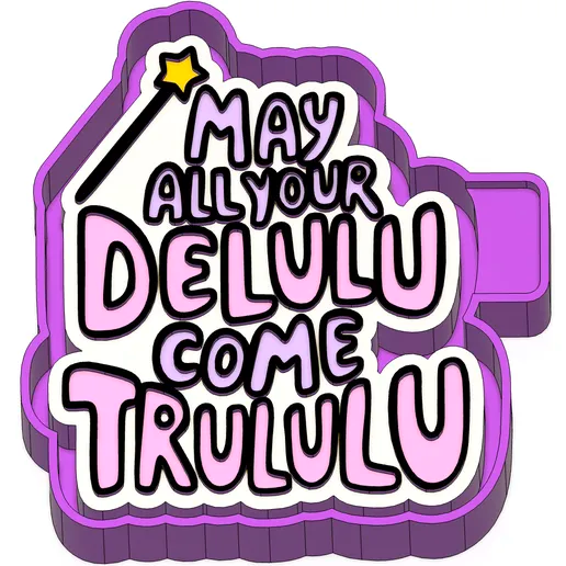 May your delu mold*