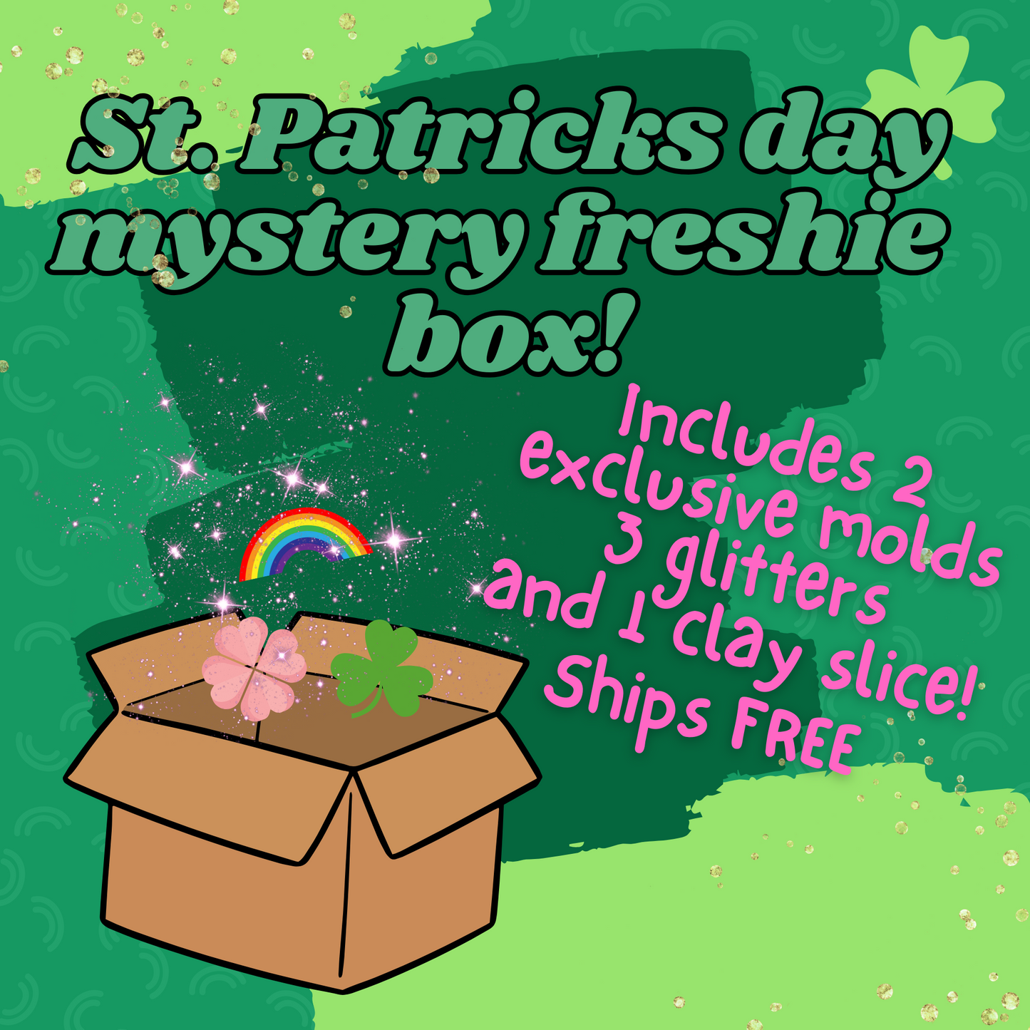 St Patricks day Mystery Fresie Box