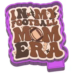 In My Football Mom Era Mold