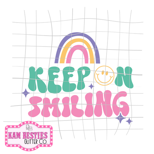 Keep On Smiling Decal