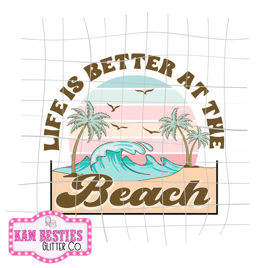 Life Is Better At The Beach Decal