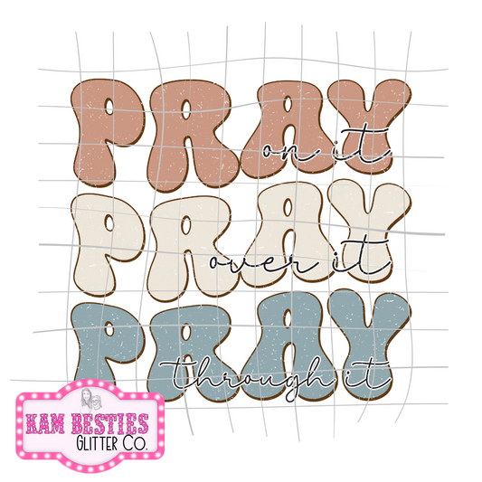 Pray pray pray