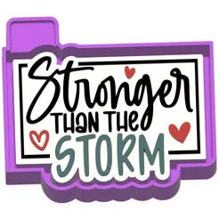 Stronger than the storm