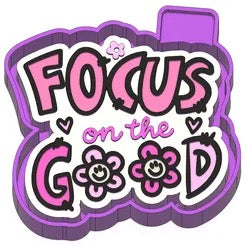Focus on the good