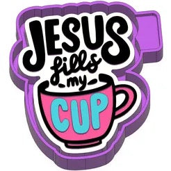 Jesus fills my cup