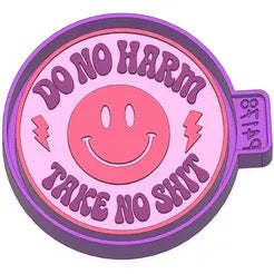 Do no harm take no shit