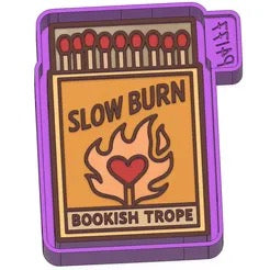 Slow Burn