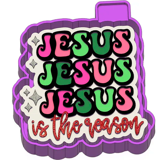 Jesus is the reason mold